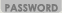 PASSWORD